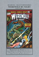 Marvel Masterworks: Werewolf By Night Vol. 2 hinta ja tiedot | Fantasia- ja scifi-kirjallisuus | hobbyhall.fi