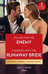 Falling For The Enemy / Stranded With The Runaway Bride: Falling for the Enemy (the Gilbert Curse) / Stranded with the Runaway Bride hinta ja tiedot | Fantasia- ja scifi-kirjallisuus | hobbyhall.fi