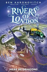 Rivers of London: Here Be Dragons hinta ja tiedot | Fantasia- ja scifi-kirjallisuus | hobbyhall.fi