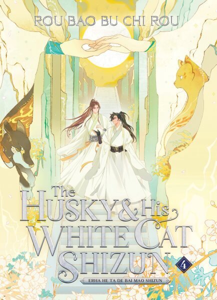 Husky and His White Cat Shizun: Erha He Ta De Bai Mao Shizun (Novel) Vol. 4 hinta ja tiedot | Fantasia- ja scifi-kirjallisuus | hobbyhall.fi