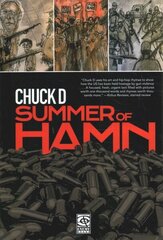 Summer Of Hamn: Hollowpointlessness Aiding Mass Nihilsm A 'Naphic Grovel' by Chuck D hinta ja tiedot | Fantasia- ja scifi-kirjallisuus | hobbyhall.fi