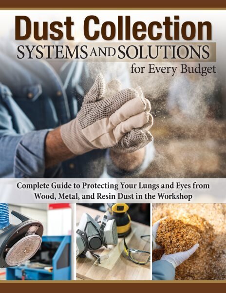 Dust Collection Systems and Solutions for Every Budget: Complete Guide to Protecting Your Lungs and Eyes