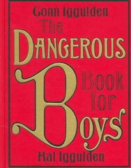 Dangerous Book for Boys hinta ja tiedot | Terveys- ja ravitsemuskirjat | hobbyhall.fi