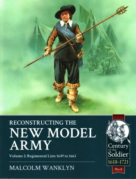 Reconstructing the New Model Army: Volume 2: 1649-1663 hinta ja tiedot | Historiakirjat | hobbyhall.fi