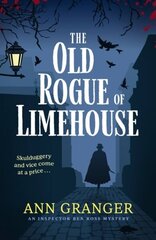 Old Rogue of Limehouse: Inspector Ben Ross Mystery 9 hinta ja tiedot | Fantasia- ja scifi-kirjallisuus | hobbyhall.fi