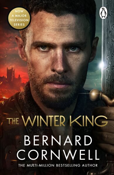 Winter King: A Novel of Arthur hinta ja tiedot | Fantasia- ja scifi-kirjallisuus | hobbyhall.fi