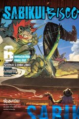 Sabikui Bisco, Vol. 6 (light novel) hinta ja tiedot | Fantasia- ja scifi-kirjallisuus | hobbyhall.fi