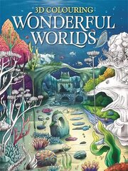 3D Colouring: Wonderful Worlds hinta ja tiedot | Terveys- ja ravitsemuskirjat | hobbyhall.fi