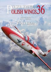 Polish Wings No. 37 Ts-11 Iskra hinta ja tiedot | Yhteiskunnalliset kirjat | hobbyhall.fi