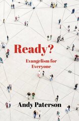 Ready?: Evangelism for Everyone hinta ja tiedot | Hengelliset kirjat ja teologia | hobbyhall.fi