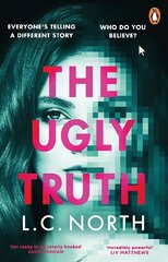 Ugly Truth: An addictive and explosive thriller about the dark side of fame hinta ja tiedot | Fantasia- ja scifi-kirjallisuus | hobbyhall.fi