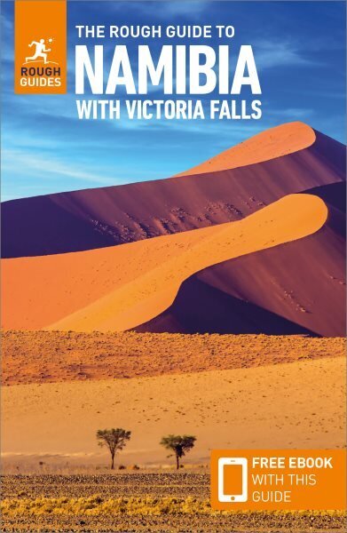 Rough Guide to Namibia with Victoria Falls: Travel Guide with Free eBook 3rd Revised edition hinta ja tiedot | Matkakirjat ja matkaoppaat | hobbyhall.fi