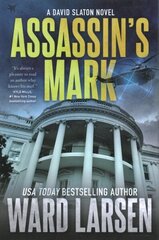 Assassin's Mark: A David Slaton Novel hinta ja tiedot | Fantasia- ja scifi-kirjallisuus | hobbyhall.fi