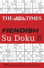 Times Fiendish Su Doku Book 17: 200 Challenging Su Doku Puzzles hinta ja tiedot | Terveys- ja ravitsemuskirjat | hobbyhall.fi