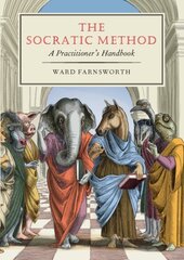 Socratic Method: A Practitioner's Handbook hinta ja tiedot | Historiakirjat | hobbyhall.fi