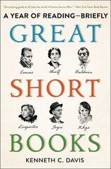 Great Short Books: A Year of Reading--Briefly hinta ja tiedot | Historiakirjat | hobbyhall.fi