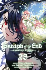 Seraph of the End, Vol. 28: Vampire Reign hinta ja tiedot | Fantasia- ja scifi-kirjallisuus | hobbyhall.fi