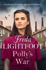 Polly's War: An unforgettable family saga set in Manchester hinta ja tiedot | Fantasia- ja scifi-kirjallisuus | hobbyhall.fi