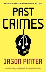 Past Crimes Main hinta ja tiedot | Fantasia- ja scifi-kirjallisuus | hobbyhall.fi