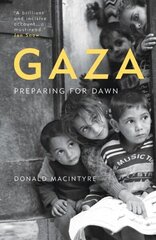 Gaza: Preparing for Dawn hinta ja tiedot | Historiakirjat | hobbyhall.fi