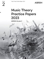 Music Theory Practice Papers 2023, ABRSM Grade 2 hinta ja tiedot | Taidekirjat | hobbyhall.fi