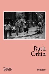 Ruth Orkin hinta ja tiedot | Valokuvakirjat | hobbyhall.fi