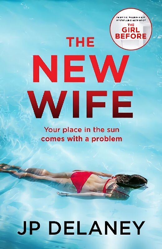 New Wife: the perfect escapist thriller from the author of The Girl Before hinta ja tiedot | Fantasia- ja scifi-kirjallisuus | hobbyhall.fi