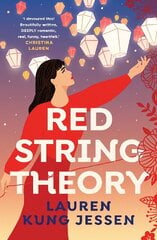 Red String Theory: A swoony romance about the beauty of fate and second chances hinta ja tiedot | Fantasia- ja scifi-kirjallisuus | hobbyhall.fi