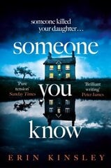 Someone You Know: the completely gripping and emotional thriller hinta ja tiedot | Fantasia- ja scifi-kirjallisuus | hobbyhall.fi