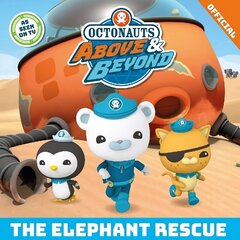 Octonauts Above & Beyond: The Elephant Rescue hinta ja tiedot | Vauvakirjat | hobbyhall.fi