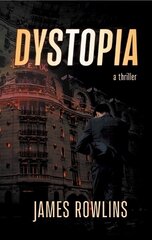 Dystopia hinta ja tiedot | Fantasia- ja scifi-kirjallisuus | hobbyhall.fi