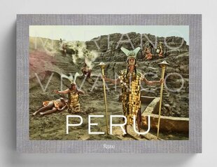 Peru, Mariano Vivanco hinta ja tiedot | Valokuvakirjat | hobbyhall.fi