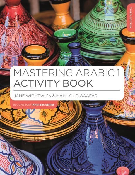 Mastering Arabic 1 Activity Book 3rd edition hinta ja tiedot | Vieraiden kielten oppimateriaalit | hobbyhall.fi