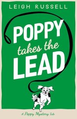 Poppy Takes the Lead: A Poppy Mystery Tale - #3 hinta ja tiedot | Fantasia- ja scifi-kirjallisuus | hobbyhall.fi