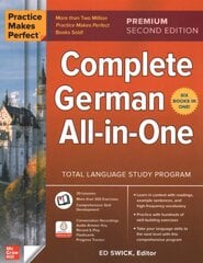 Practice Makes Perfect: Complete German All-in-One, Premium Second Edition 2nd edition hinta ja tiedot | Vieraiden kielten oppimateriaalit | hobbyhall.fi