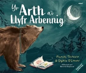 Yr Arth a'i Llyfr Arbennig / The Bear and her Book Bilingual edition hinta ja tiedot | Vauvakirjat | hobbyhall.fi