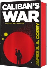 Caliban's War: Book 2 of the Expanse (now a Prime Original series) hinta ja tiedot | Fantasia- ja scifi-kirjallisuus | hobbyhall.fi