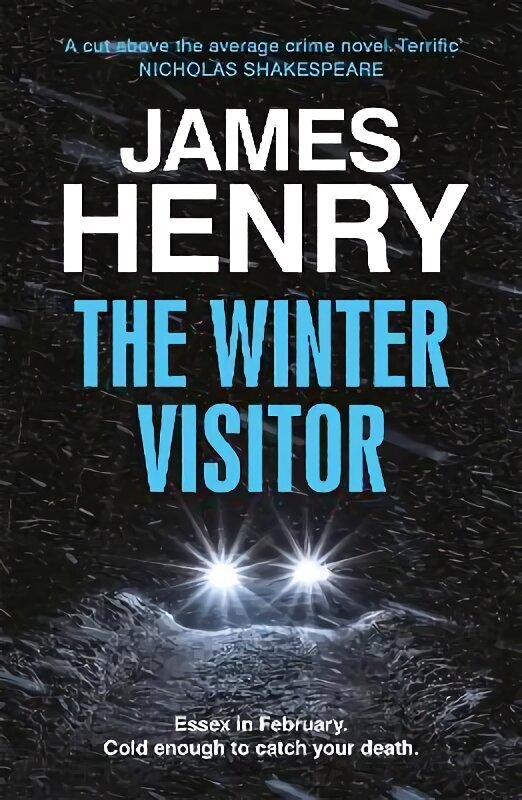 Winter Visitor: the explosive new thriller set in the badlands of Essex hinta ja tiedot | Fantasia- ja scifi-kirjallisuus | hobbyhall.fi