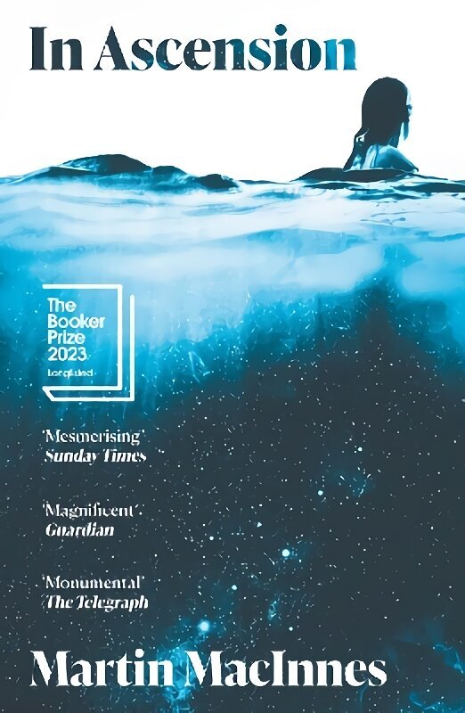 In Ascension: Longlisted for The Booker Prize 2023 Main hinta ja tiedot | Fantasia- ja scifi-kirjallisuus | hobbyhall.fi