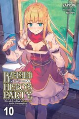 Banished from the Hero's Party, I Decided to Live a Quiet Life in the Countryside, Vol. 10 (light no hinta ja tiedot | Fantasia- ja scifi-kirjallisuus | hobbyhall.fi