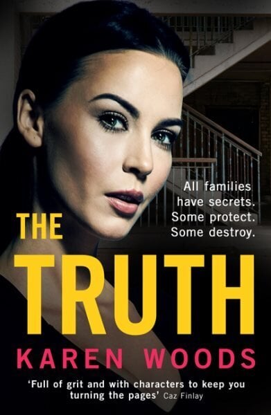 Truth: All Families Have Secrets. Some Protect. Some Destroy.