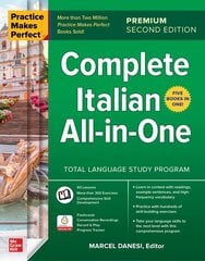 Practice Makes Perfect: Complete Italian All-in-One, Premium Second Edition 2nd edition hinta ja tiedot | Vieraiden kielten oppimateriaalit | hobbyhall.fi