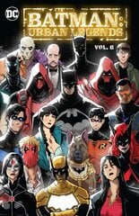 Batman: Urban Legends Vol. 6 hinta ja tiedot | Fantasia- ja scifi-kirjallisuus | hobbyhall.fi