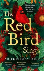 Red Bird Sings: A chilling and gripping historical gothic fiction debut, winner of the Kate O'Brien Award 2024* hinta ja tiedot | Fantasia- ja scifi-kirjallisuus | hobbyhall.fi