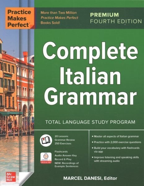 Practice Makes Perfect: Complete Italian Grammar, Premium Fourth Edition 4th edition