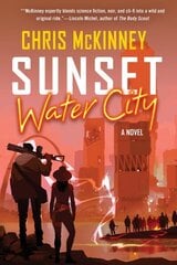 Sunset, Water City hinta ja tiedot | Fantasia- ja scifi-kirjallisuus | hobbyhall.fi