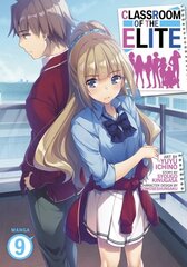 Classroom of the Elite (Manga) Vol. 9 hinta ja tiedot | Fantasia- ja scifi-kirjallisuus | hobbyhall.fi