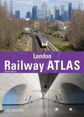 London Railway Atlas 6th Edition hinta ja tiedot | Matkakirjat ja matkaoppaat | hobbyhall.fi