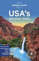 Lonely Planet USA's National Parks 4th edition hinta ja tiedot | Matkakirjat ja matkaoppaat | hobbyhall.fi