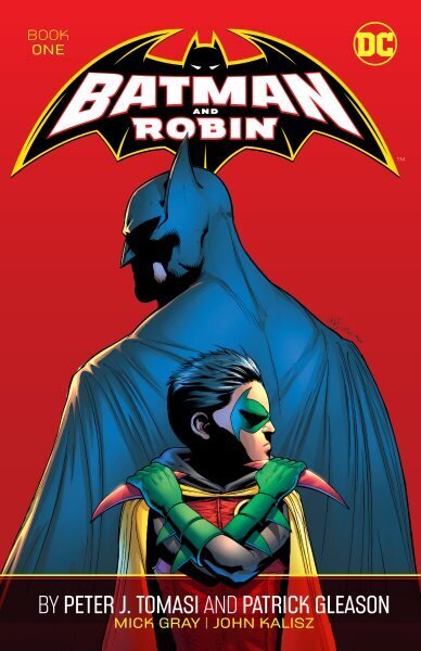 Batman and Robin by Peter J. Tomasi and Patrick Gleason Book One hinta ja tiedot | Fantasia- ja scifi-kirjallisuus | hobbyhall.fi